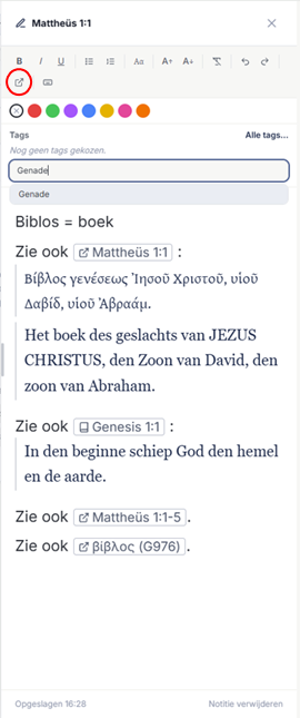 Een notitie met vier verwijzingen: naar één vers met de Griekse tekst en de Statenvertaling erachter, naar Genesis 1:1 met een boek-icoontje, naar het versbereik Mattheüs 1:1-5 en naar het woord βίβλος (G976). De verwijzing-knop in de werkbalk is rood omcirkeld.