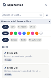 De bovenkant van het paneel Mijn notities: het zoekveld met het Grieks-toetsenbord-icoontje, daarnaast het icoontje dat uitgebreid zoeken opent, en daaronder een blauwe balk met de tekst Uitgebreid actief: Genade in Efeze en een kruisje om het filter te wissen. Eronder twee gevonden notities bij Efeze.